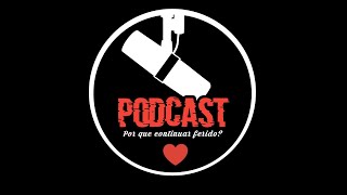 Podcast Porquê continuar ferido? Pr.Rodrigo